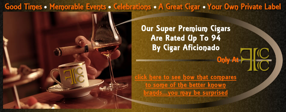the only super premium private label cigar RATED by Cigar Afficionado - exotic personalized cigars, only from Fletcher Cigar Company